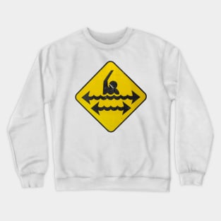 Dangerous Swimming Crewneck Sweatshirt